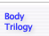 The Body Trilogy